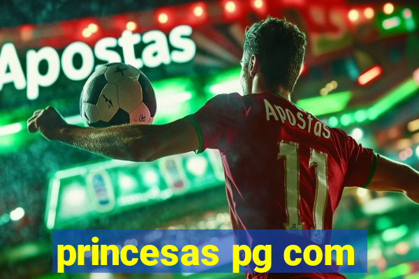 princesas pg com